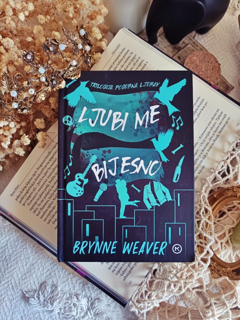 Brynne Weaver: Ljubi me bijesno