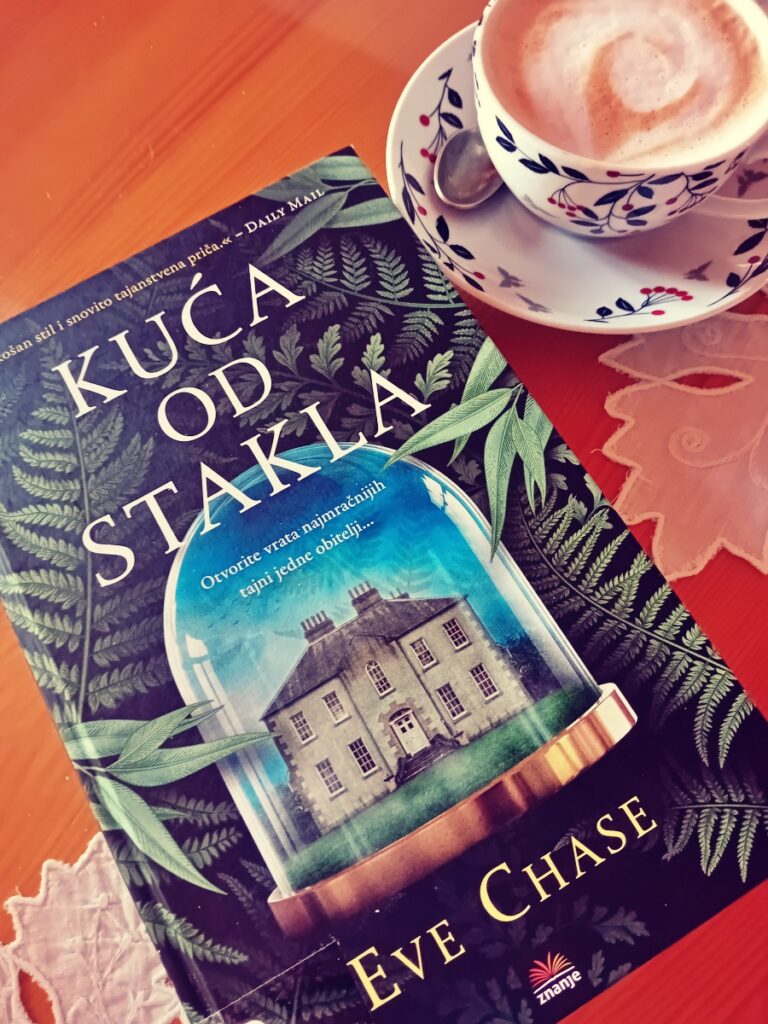 Eve Chase: Kuća od stakla